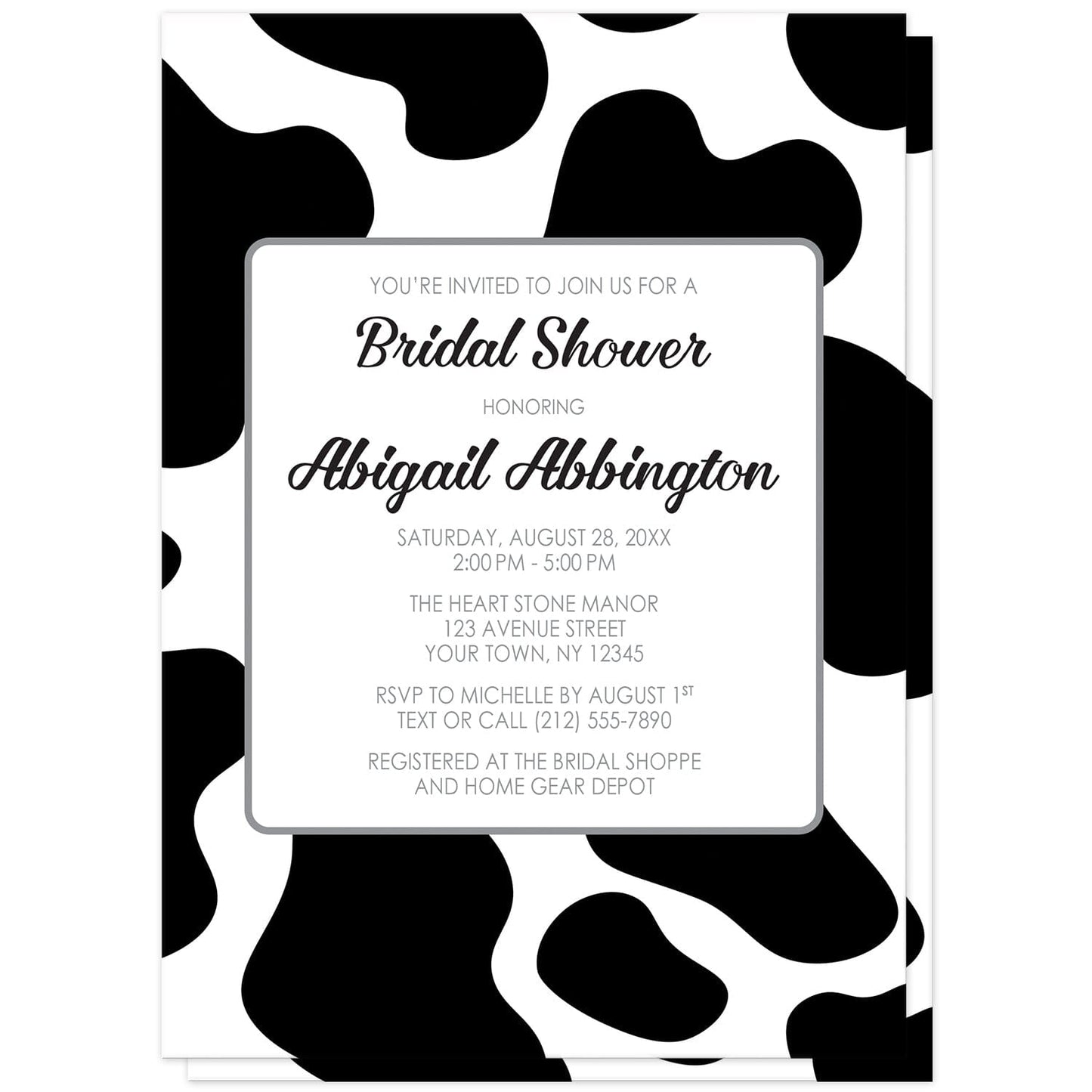 Cow Print Bridal Shower Invitations at Artistically Invited. Cow print bridal shower invitations with a large black and white pattern of cow spots on the front and back of the invitations. Your personalized bridal shower celebration details are arranged in black and gray inside a white rectangular area in the middle over the cow print background design.