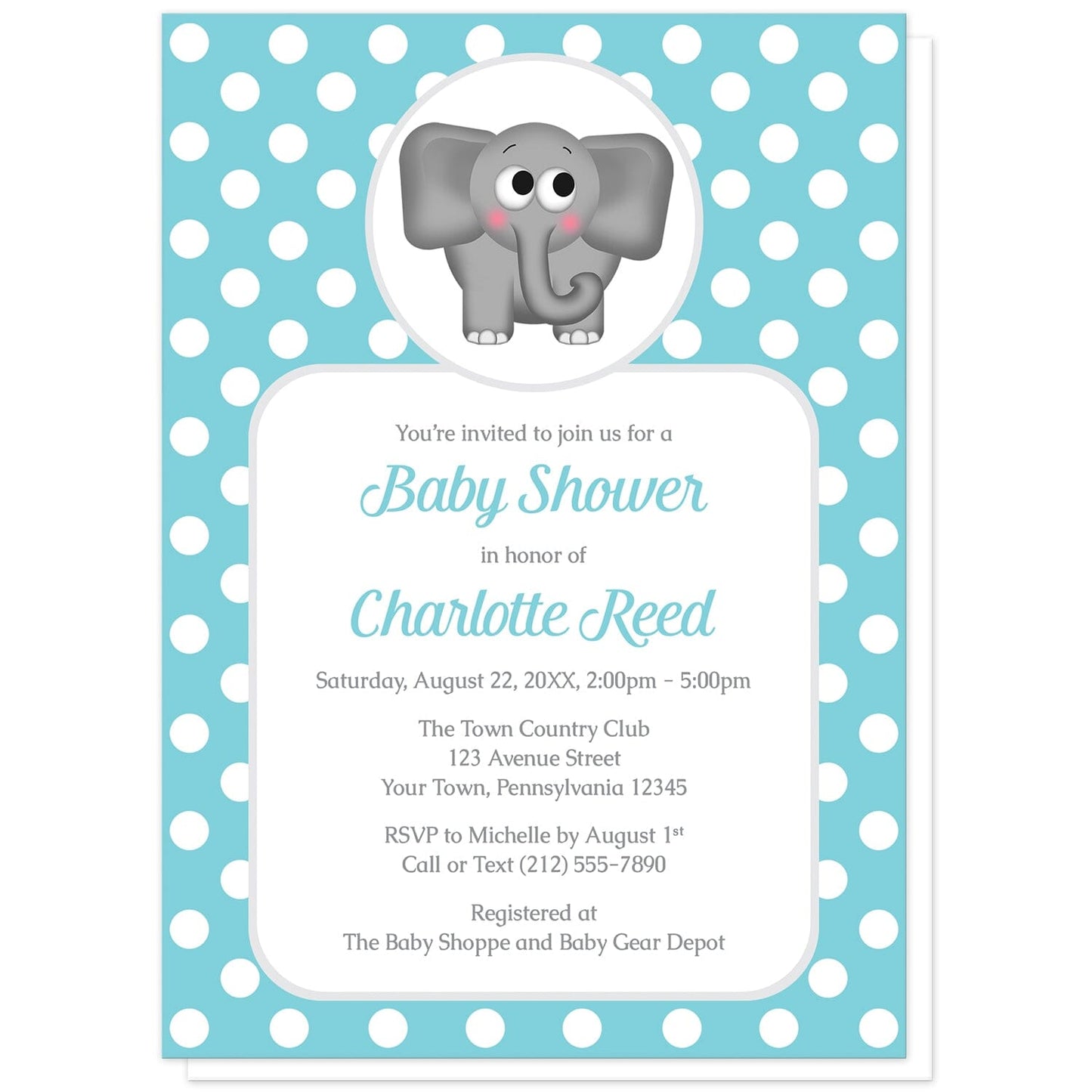 Cute Elephant Turquoise Polka Dot Baby Shower Invitations at Artistically Invited. Cute elephant turquoise polka dot baby shower invitations that are illustrated with an affectionate and adorable gray elephant over a turquoise polka dot background. Your personalized baby shower details are arranged in turquoise and gray over a white rectangular area over the turquoise polka dot background.