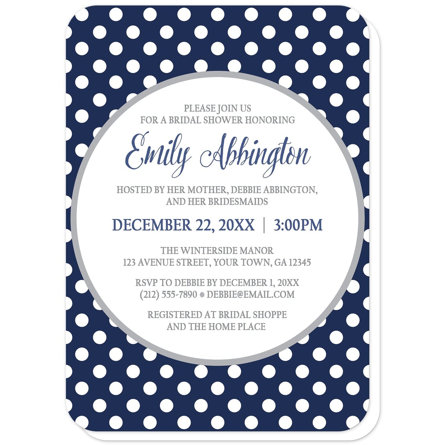 Gray Navy Blue Polka Dot Bridal Shower Invitations (with rounded corners) at Artistically Invited. Gray navy blue polka dot bridal shower invitations with your personalized celebration details custom printed in navy blue and gray inside a white circle outlined in light gray, over a navy blue polka dot pattern with white polka dots over blue.