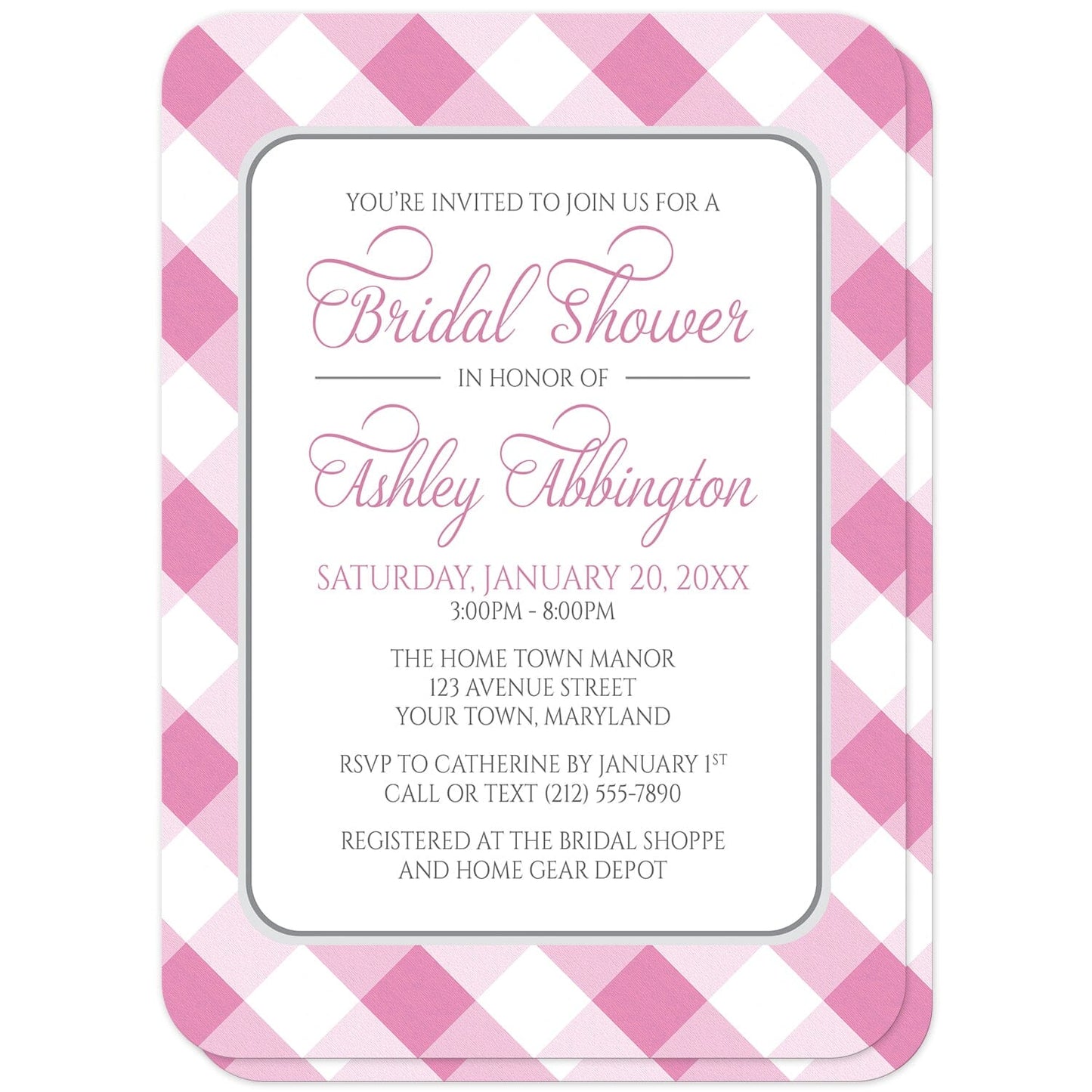 Pink Gingham Bridal Shower Invitations (with rounded corners) at Artistically Invited. Pink gingham bridal shower invitations with your personalized bridal shower celebration details custom printed in pink and gray inside a white rectangular area outlined in gray. The background design is a diagonal pink and white gingham pattern which is also printed on the back side of the invitations. 