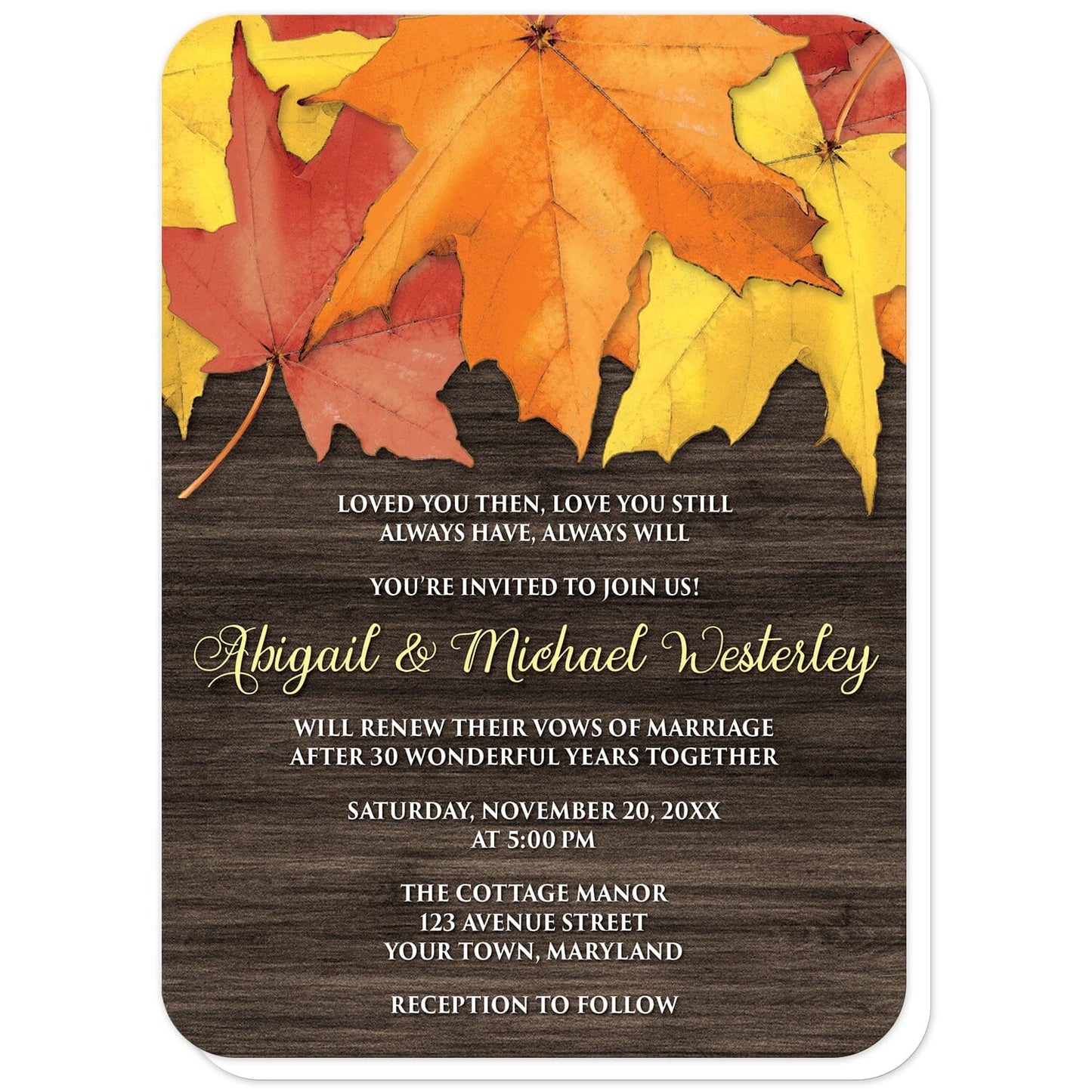 Rustic Autumn Leaves Wood Vow Renewal Invitations (with rounded corners) at Artistically Invited. Southern-inspired rustic autumn leaves wood vow renewal invitations with an arrangement of rustic yellow, orange, and red fall leaves along the top over a dark brown wood pattern. Your personalized vow renewal occasion details are custom printed in yellow and white over the rustic wood background.