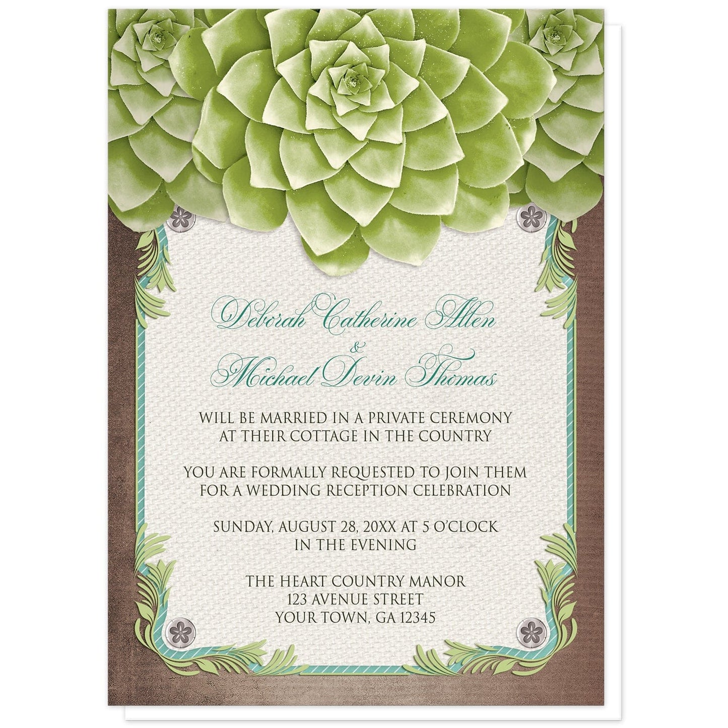 Rustic Succulent Garden Reception Only Invitations at Artistically Invited. Invites with three large and lovely green succulents along the top over a beige canvas texture illustration framed with a leafy green decorative border, striped teal, and four floral metal pin illustrations, all over a brown background along the edges. Your personalized post-wedding reception details are custom printed in brown and teal over the beige canvas background in the center area below the succulents.