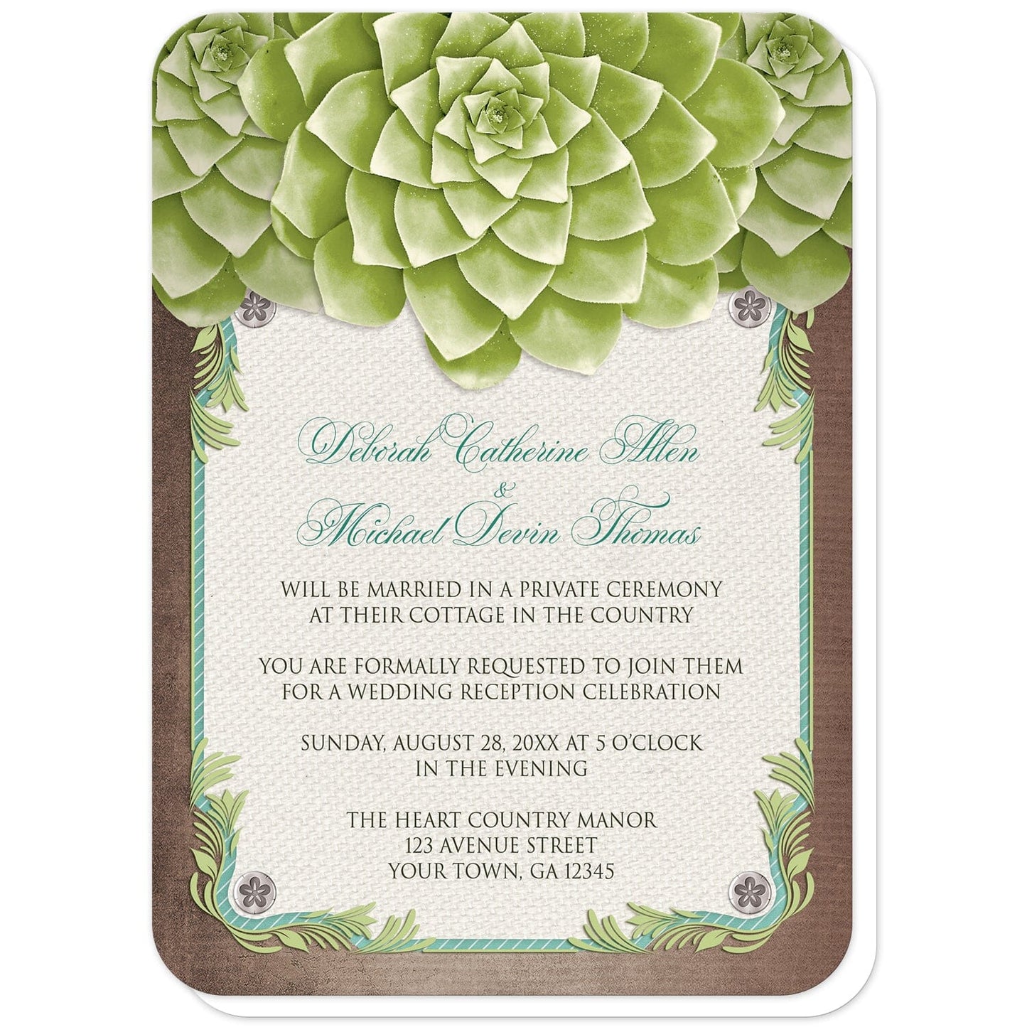 Rustic Succulent Garden Reception Only Invitations (with rounded corners) at Artistically Invited. Invites with three large and lovely green succulents along the top over a beige canvas texture illustration framed with a leafy green decorative border, striped teal, and four floral metal pin illustrations, all over a brown background along the edges. Your personalized post-wedding reception details are custom printed in brown and teal over the beige canvas background in the center area below the succulents.