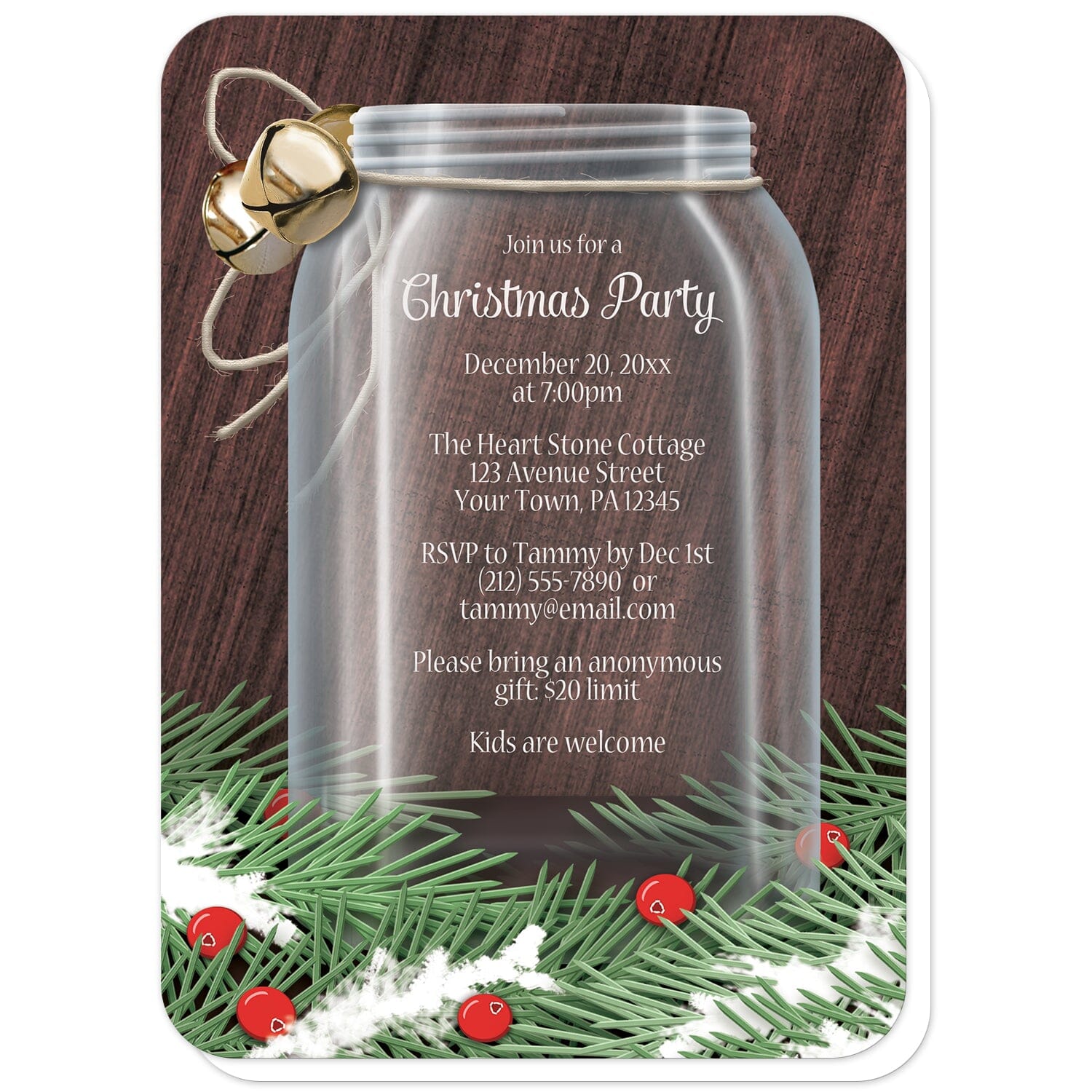 Winter Mason Jar Pine Boughs Christmas Party Invitations (with rounded corners) at Artistically Invited. Rustic holiday-themed winter mason jar pine boughs Christmas party invitations designed with a glass mason jar illustration with twine and jingle bells tied around the top of the jar and pine boughs and cranberries along the bottom over a dark wood design. Your personalized Christmas party details are custom printed in white over the mason jar area of the design.