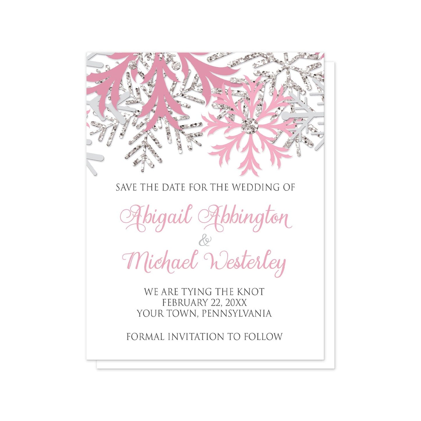 Winter Pink Silver Snowflake Save the Date Cards at Artistically Invited. Beautiful winter pink silver snowflake save the date cards designed with pink, light pink, silver-colored glitter-illustrated, and light gray snowflakes along the top over a white background. Your personalized wedding date details are arranged in pink and gray below the pretty snowflakes.