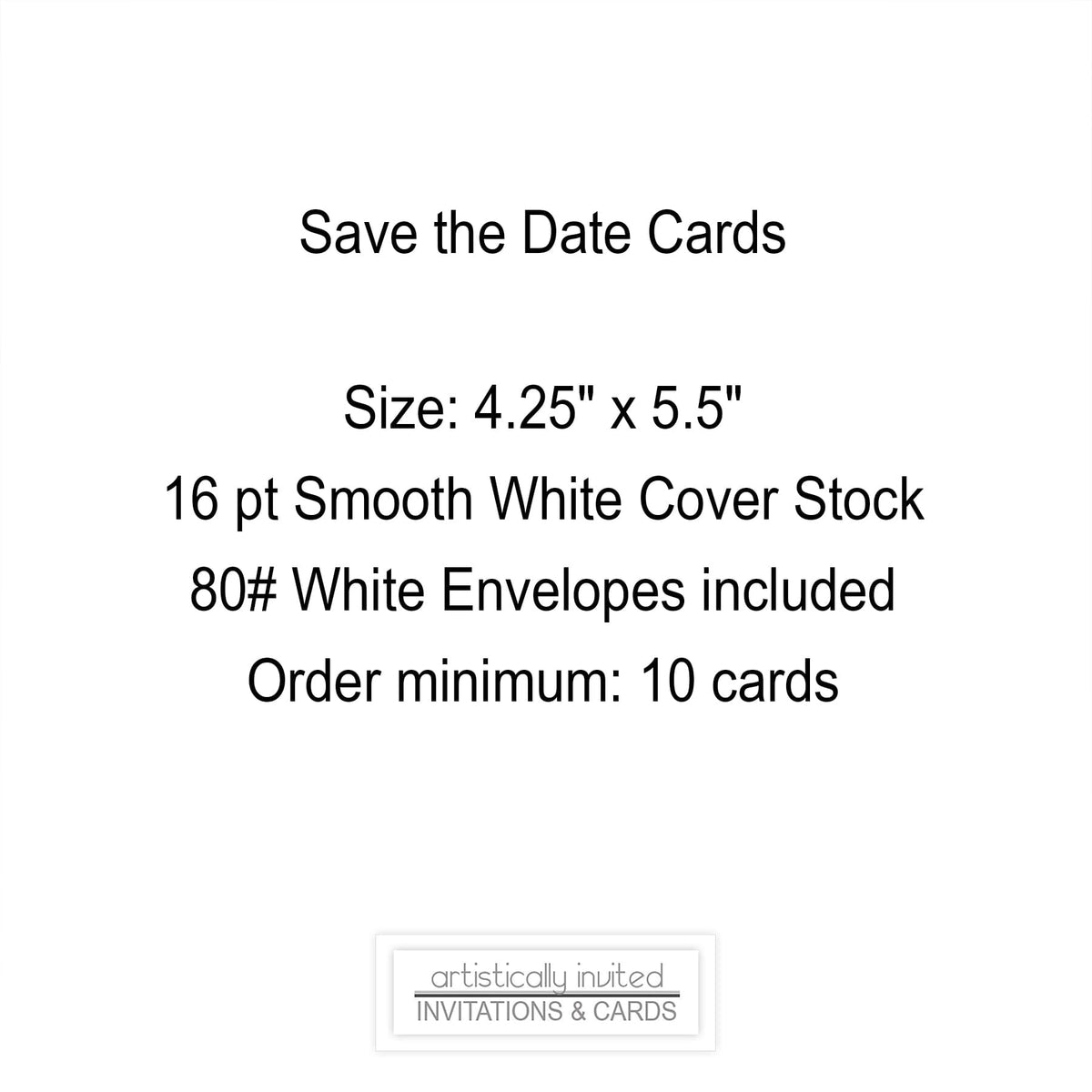 Text specifications for Save the Date Cards on a white background, with size 4.25" x 5.5".