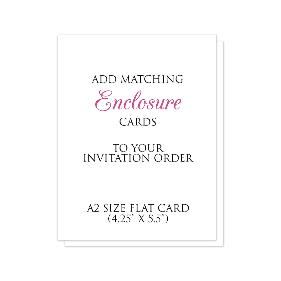 A2size Enclosure Cards to match your Invitation Order (4.25 x 5.5