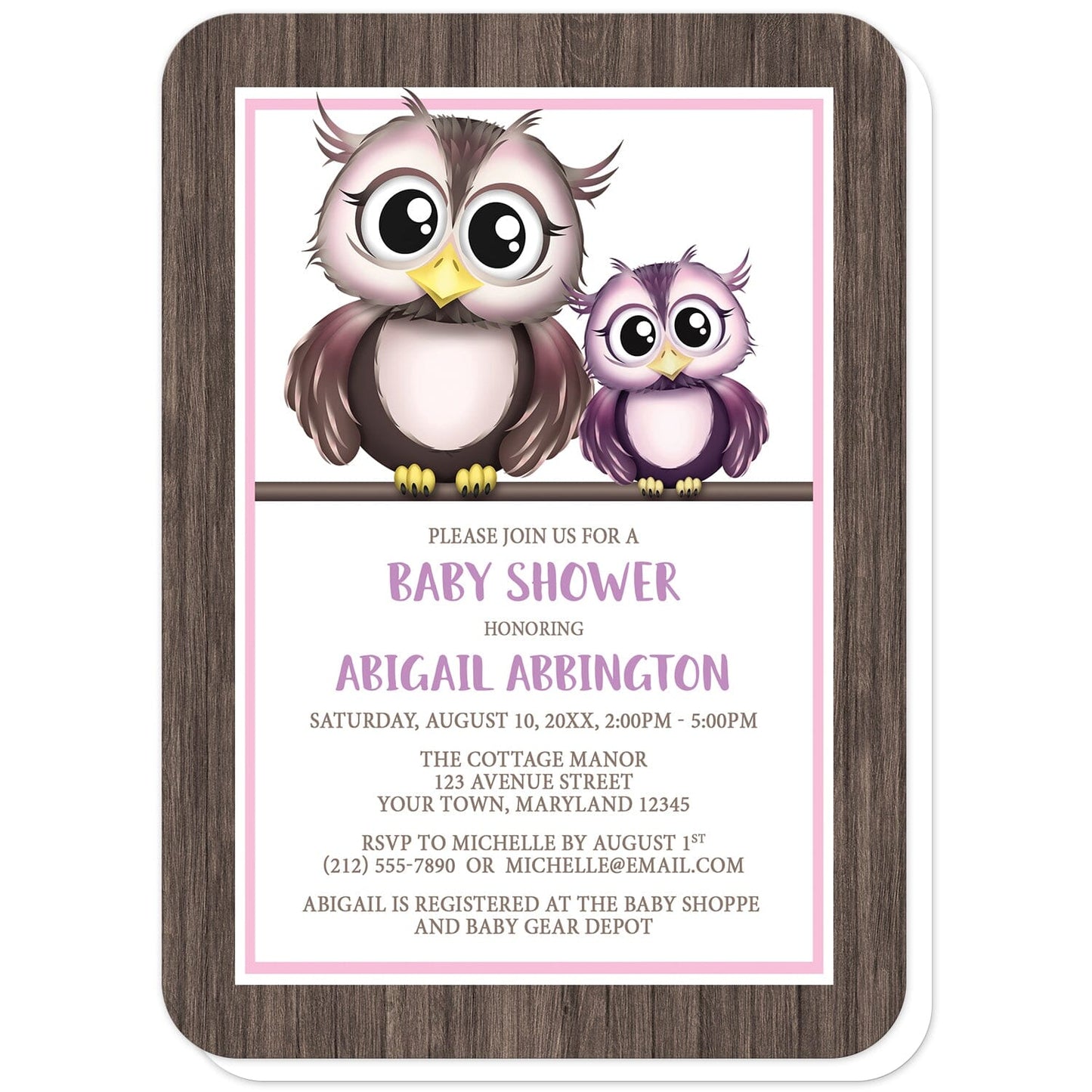 Adorable Owls Pink and Purple Baby Shower Invitations (with rounded corners) at Artistically Invited. Adorable invites with illustrations of an adorable pink and brown mommy owl with a purple baby owl with a rustic brown wood frame background design. These cute little owls stand at the top inside a white rectangle outlined in pink and white. The personalized information you provide for your owl baby shower invitations will be custom printed in purple and brown in the white rectangle below the owls.