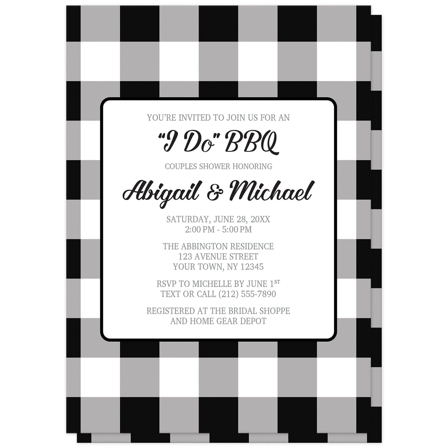 Black and White Buffalo Plaid I Do BBQ Couples Shower Invitations at Artistically Invited. Black and white buffalo plaid I DO BBQ couples shower invitations with a large black and white buffalo plaid (buffalo check) pattern background. Your personalized couples shower celebration details are custom printed in black and gray inside a white rectangular area in the middle over the buffalo plaid background design. The back side of these invites are printed with the same pattern background as the front side.