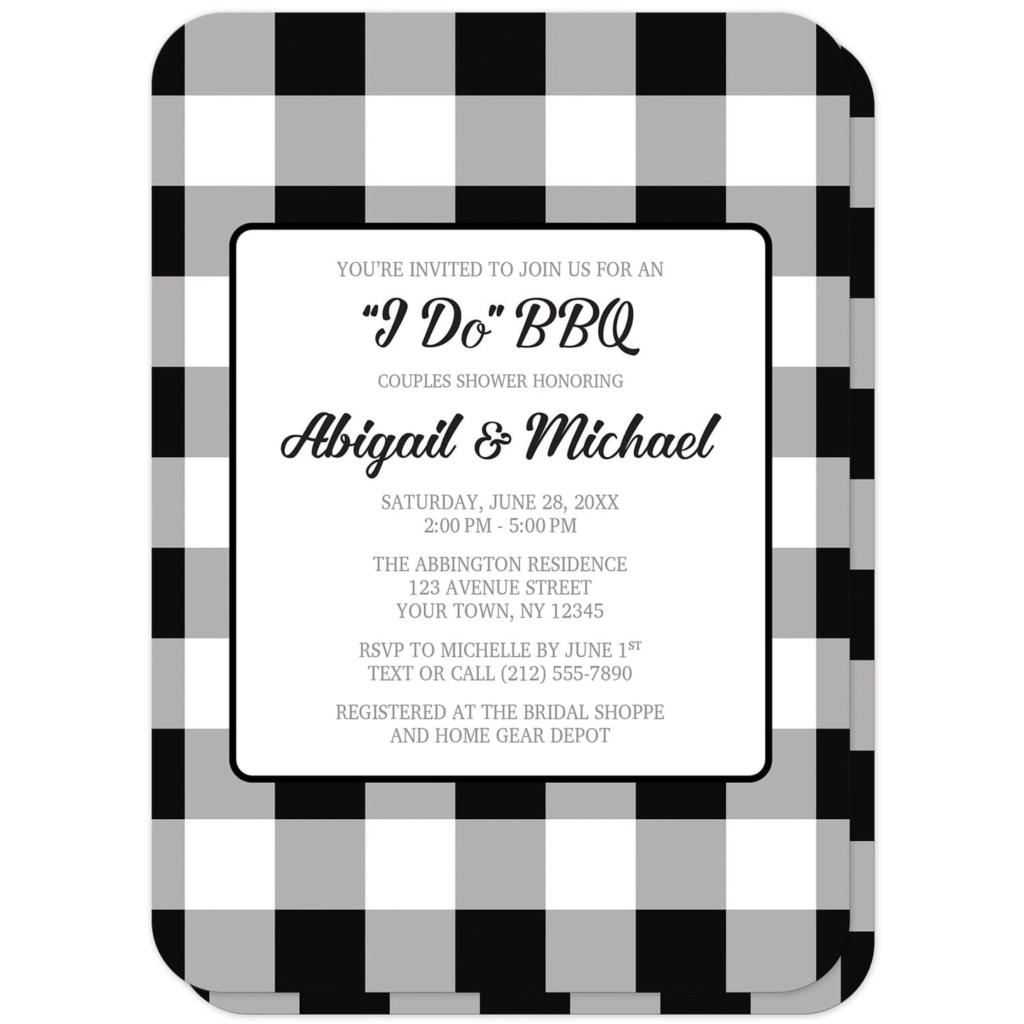 Black and White Buffalo Plaid I Do BBQ Couples Shower Invitations (with rounded corners) at Artistically Invited. Invites with a large black and white buffalo plaid (buffalo check) pattern background. Your personalized couples shower celebration details are custom printed in black and gray inside a white rectangular area in the middle over the buffalo plaid background. The back side of these invites are printed with the same pattern as the front side.