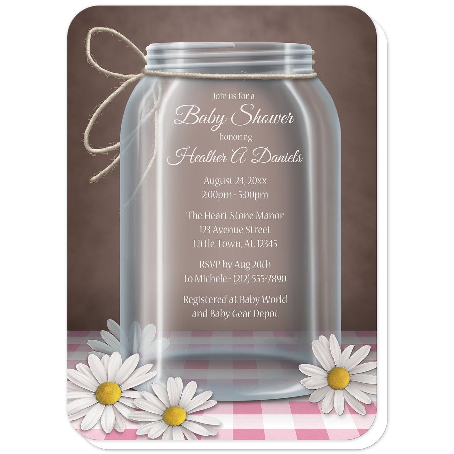 Country Mason Jar Daisy Gingham Baby Shower Invitations (with rounded corners) at Artistically Invited. Country mason jar daisy gingham baby shower invitations with an illustration of a glass mason jar with twine tied around the neck of it, and white and yellow daisies laying at the base of the jar on a pink gingham tabletop and over a vintage brown background. Your personalized baby shower celebration details are custom printed in white within the mason jar illustration.