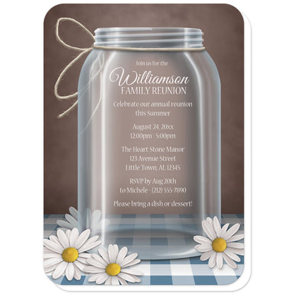Country Mason Jar Daisy Gingham Family Reunion Invitations (with rounded corners) at Artistically Invited. Country mason jar daisy gingham family reunion invitations with an illustration of a glass mason jar with twine tied around the neck of it, and white and yellow daisies laying at the base of the jar on a blue gingham tabletop and over a vintage brown background. Your personalized reunion celebration details are custom printed in white within the mason jar illustration.