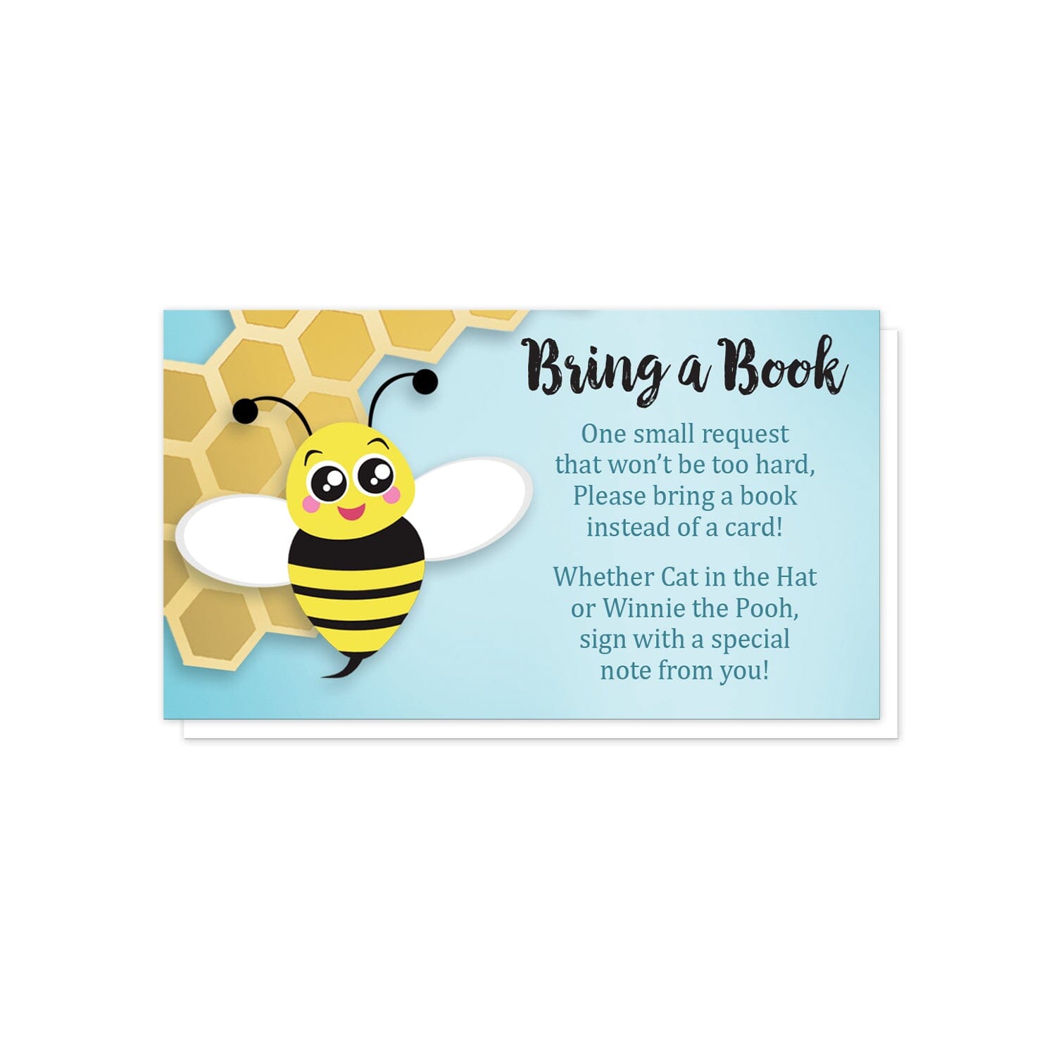 Cute Honeycomb Bee Bring a Book Cards at Artistically Invited. Cute honeycomb bee bring a book cards illustrated with an adorable bee over an irregular honeycomb corner design on a turquoise gradient background. Your book request details are printed in black and dark turquoise over the background color to the right of the bee.