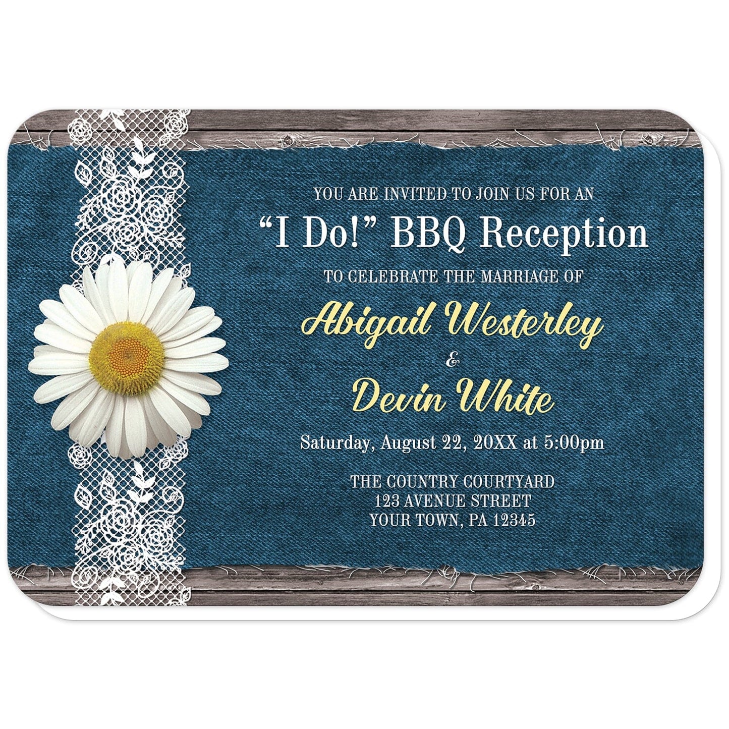 Daisy Denim and Lace I Do BBQ Reception Only Invitations (with rounded corners) at Artistically Invited. Invites with a white daisy flower on a white lace ribbon along the left side. Your personalized post-wedding reception celebration details are custom printed in white, light gray, and yellow over a fraying blue denim fabric background illustration over rustic wood. This design is great for couples combining different popular themed elements including a daisy, rustic wood, and denim and lace.