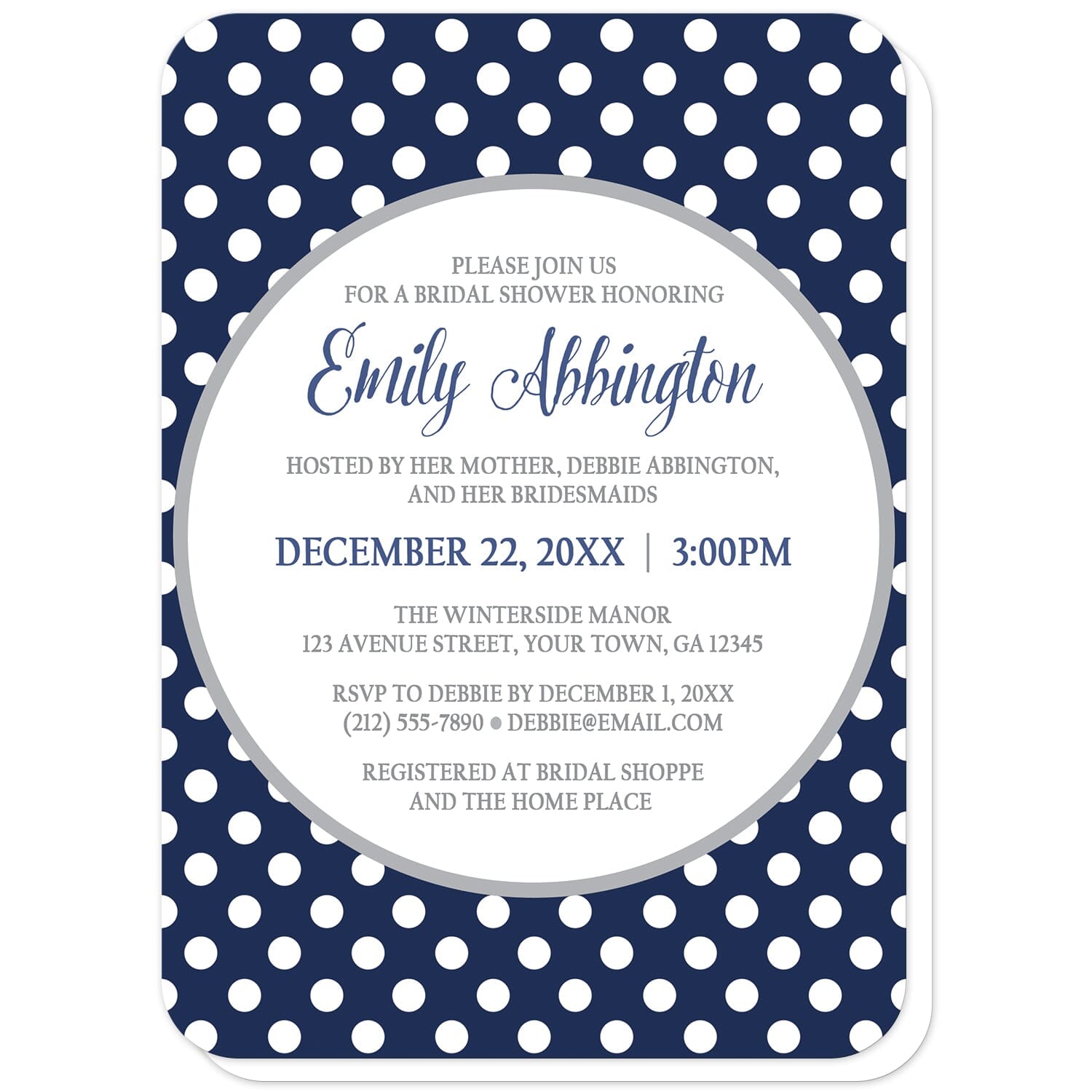 Gray Navy Blue Polka Dot Bridal Shower Invitations (with rounded corners) at Artistically Invited. Gray navy blue polka dot bridal shower invitations with your personalized celebration details custom printed in navy blue and gray inside a white circle outlined in light gray, over a navy blue polka dot pattern with white polka dots over blue. 