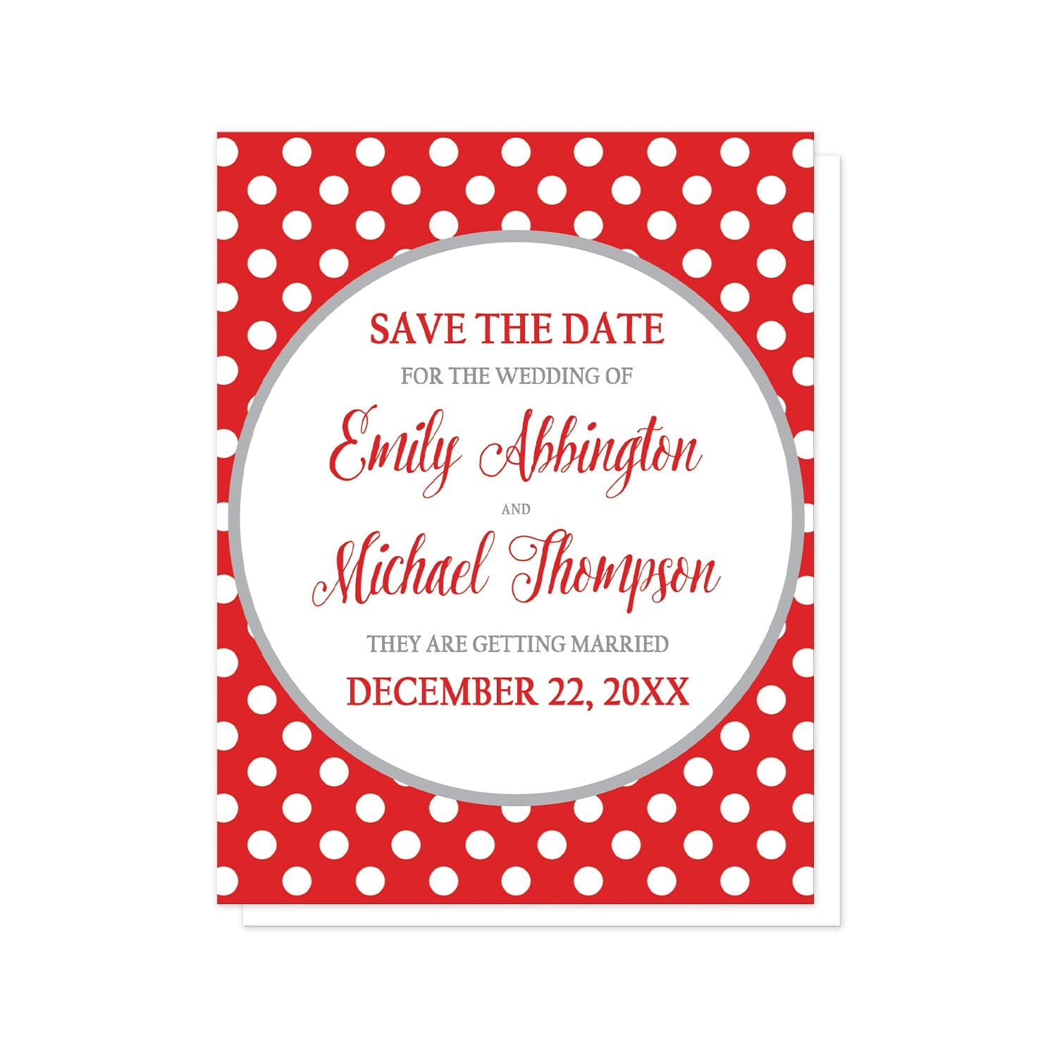 Gray and Red Polka Dot Save the Date Cards at Artistically Invited. Gray and red polka dot save the date cards with your personalized wedding date announcement details custom printed in red and gray inside a white circle outlined in light gray, over a red polka dot pattern with white polka dots over red.