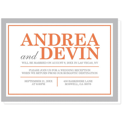 Orange and Gray Reception Only Invitations at Artistically Invited. Orange and gray reception only invitations with a simple modern minimalist orange and gray typography design and border.