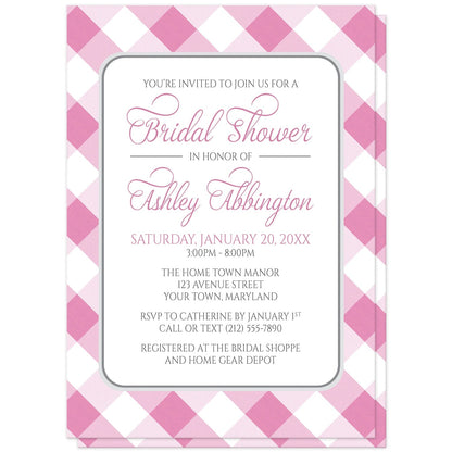 Pink Gingham Bridal Shower Invitations at Artistically Invited. Pink gingham bridal shower invitations with your personalized bridal shower celebration details custom printed in pink and gray inside a white rectangular area outlined in gray. The background design is a diagonal pink and white gingham pattern which is also printed on the back side of the invitations. 