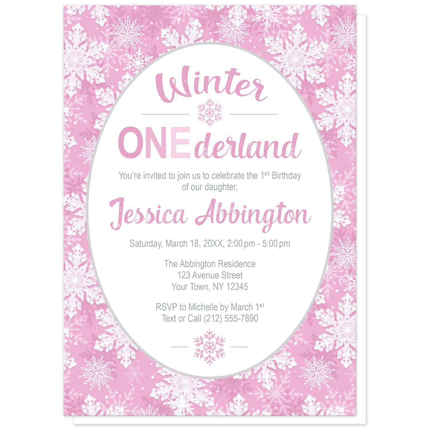 Pink Snowflake 1st Birthday Winter Onederland Invitations at Artistically Invited. Beautifully ornate pink snowflake 1st birthday Winter Onederland invitations designed with your personalized 1st birthday party details custom printed in pink and gray in a white oval frame design over a pretty pink and white snowflake pattern background.
