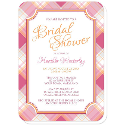 Pink and Orange Plaid Bridal Shower Invitations (with rounded corners) at Artistically Invited. Stylish summer-inspired pink and orange plaid bridal shower invitations with your personalized bridal shower celebration details custom printed in pink and orange in a white frame area, over a diagonal pink and orange plaid pattern.