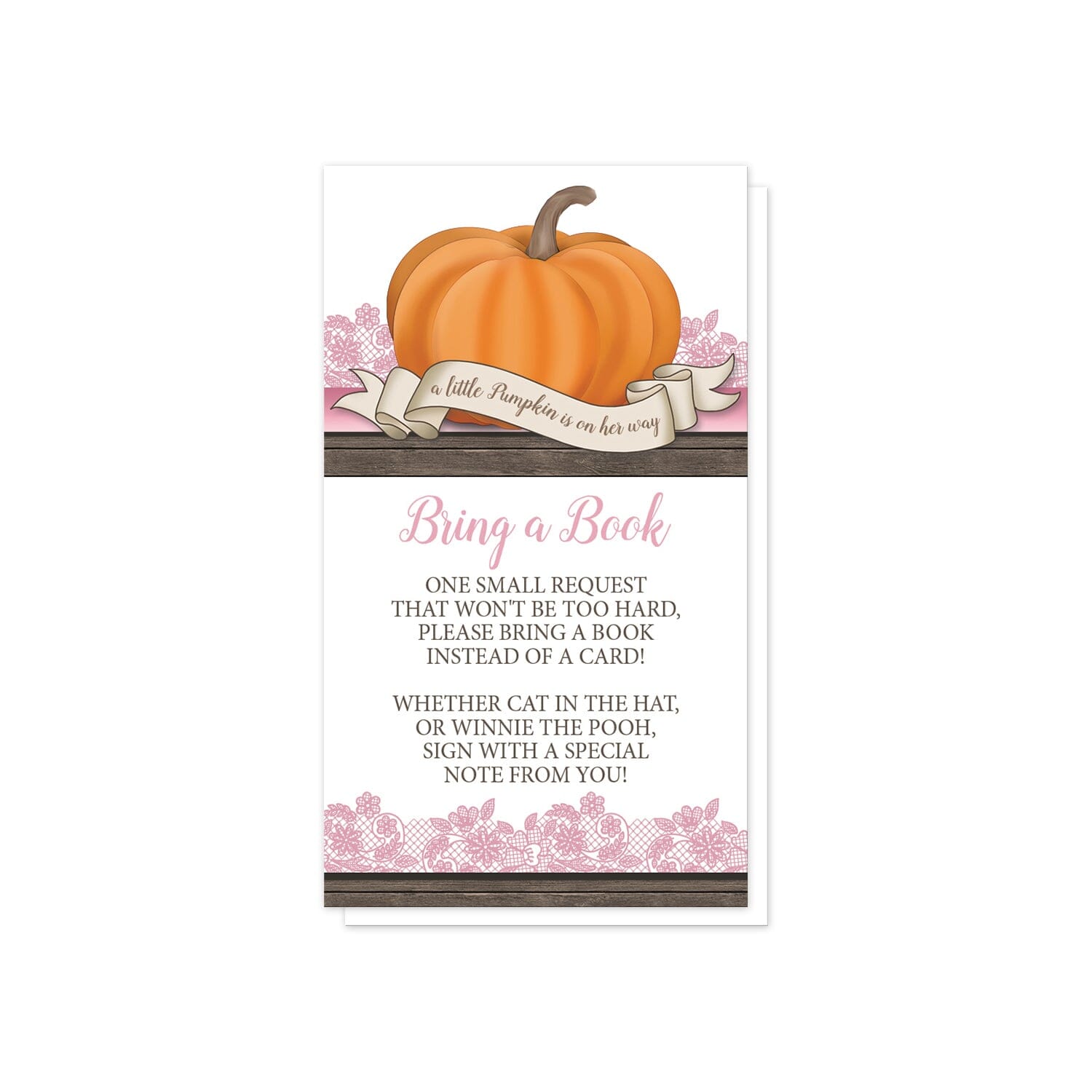 Rustic Orange Pink Pumpkin Bring a Book Cards at Artistically Invited. Cute rustic orange pink pumpkin Bring a Book cards with an illustration of an orange pumpkin on a horizontal pink stripe with pink lace behind it, a wood stripe, and a tiny ribbon banner that reads: "a little pumpkin is on her way". Your book request details are printed in pink and brown in the white area of the cards below the pumpkin. 