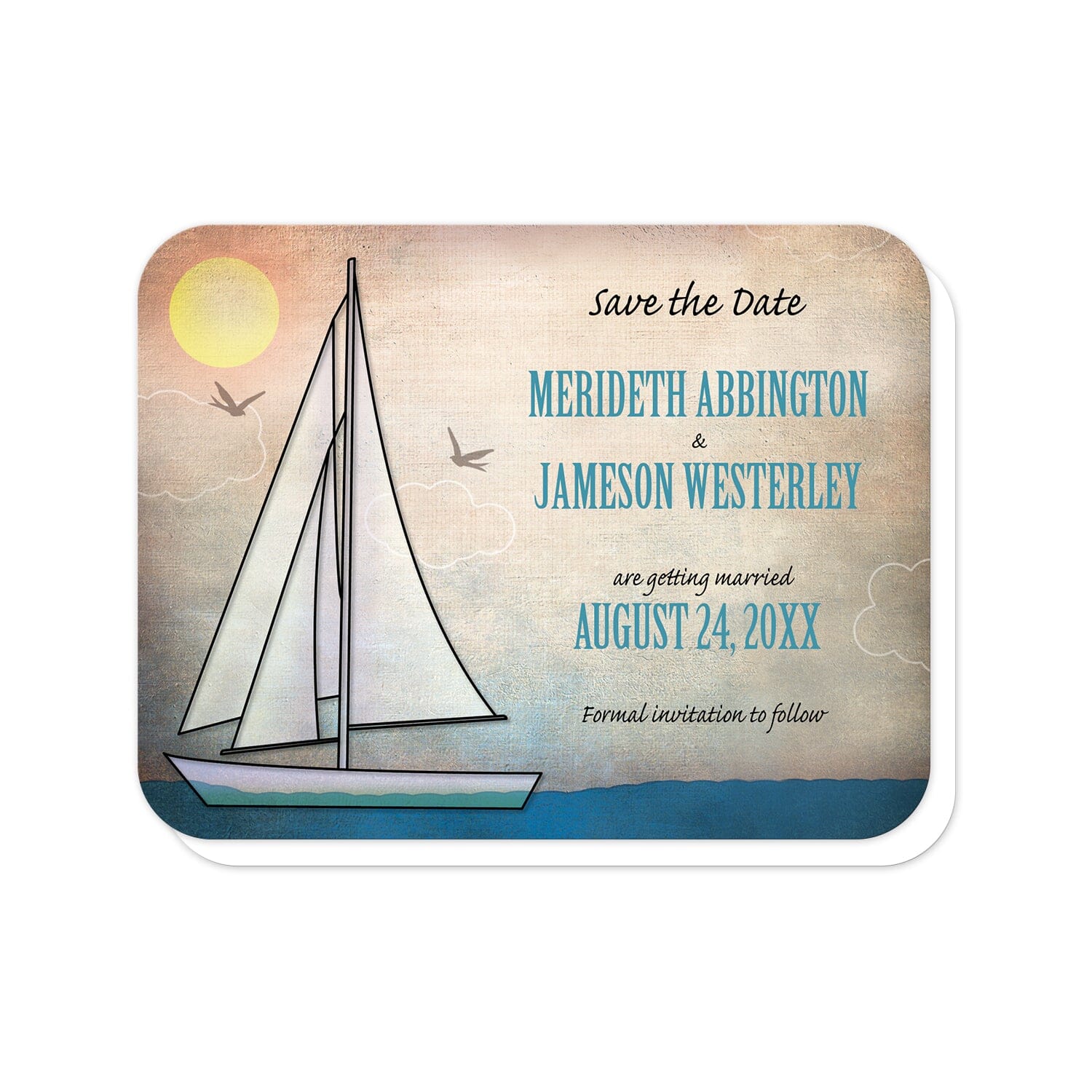 Rustic Sailboat Nautical Save the Date Cards (with rounded corners) at Artistically Invited. Rustic sailboat nautical save the date cards designed with an illustration of a sailboat on the water with the sun in the corner and two bird silhouettes around the boat. Your personalized wedding date details are custom printed in blue and black over the rustic canvas background design.