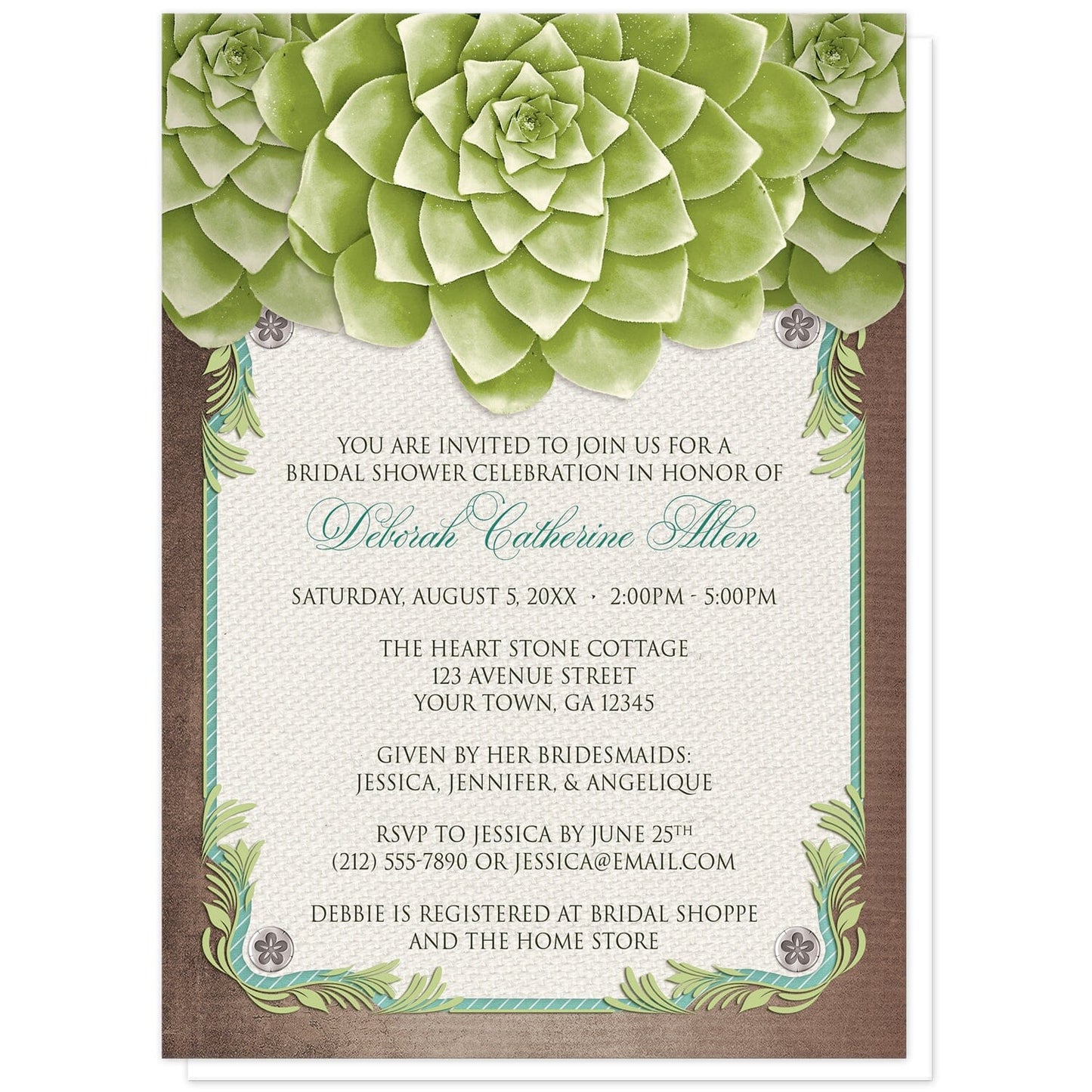 Rustic Succulent Garden Bridal Shower Invitations at Artistically Invited. Invites with three large and lovely green succulents along the top over a beige canvas texture illustration framed with a leafy green decorative border, striped teal, and four floral metal pin illustrations, all over a brown background along the edges. Your personalized bridal shower celebration details are custom printed in brown and teal over the beige canvas background in the center area below the succulents. 