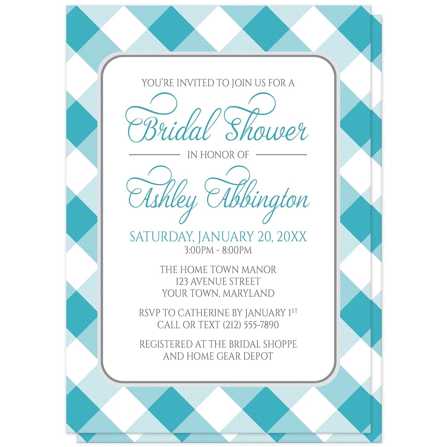 Turquoise Gingham Bridal Shower Invitations at Artistically Invited. Turquoise gingham bridal shower invitations with your personalized bridal shower celebration details custom printed in turquoise and gray inside a white rectangular area outlined in gray. The background design is a diagonal turquoise and white gingham pattern which is also printed on the back side of the invitations. 