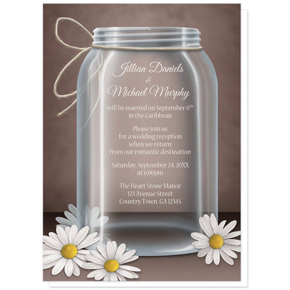 Vintage Rustic Mason Jar Daisy Reception Only Invitations at Artistically Invited. Beautiful vintage rustic mason jar daisy reception only invitations with an illustration of a glass mason jar with twine tied around the neck of it, white and yellow daisies laying at the foot of the jar, and a vintage brown background. Your personalized post-wedding reception details are custom printed in white over the mason jar area of the design.
