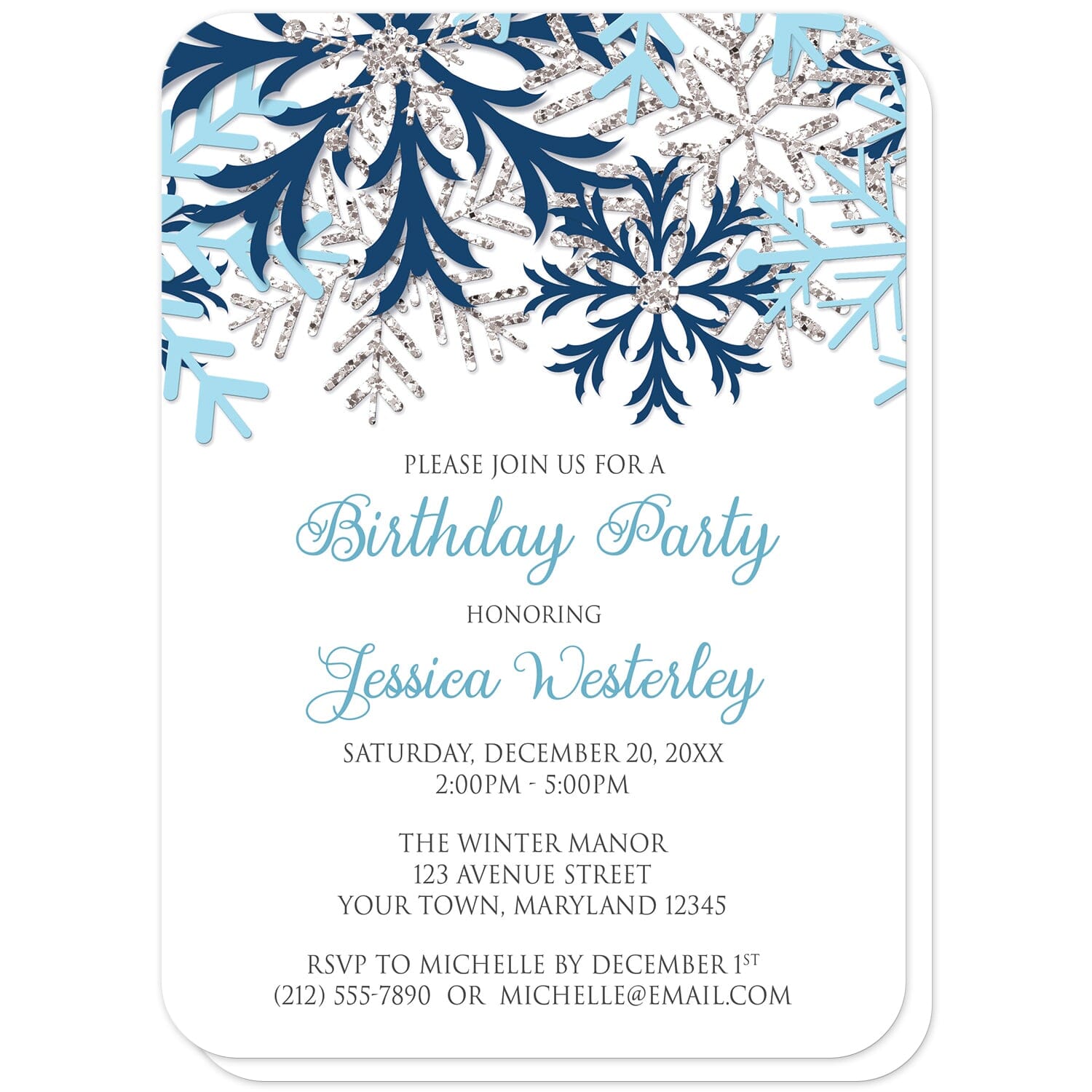 Winter Blue Silver Snowflake Birthday Party Invitations (with rounded corners) at Artistically Invited. Beautiful winter blue silver snowflake birthday party invitations designed with navy blue, aqua blue, and silver-colored glitter-illustrated snowflakes along the top over a white background. Your personalized birthday celebration details are custom printed in blue and gray below the pretty snowflakes.