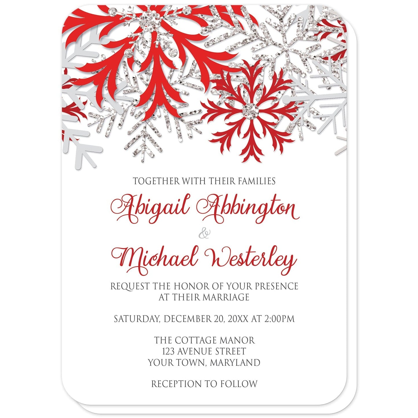 Winter Red Silver Snowflake Wedding Invitations (with rounded corners) at Artistically Invited. Beautiful winter red silver snowflake wedding invitations designed with red, darker red, silver-colored glitter-illustrated, and light gray snowflakes along the top over a white background. Your personalized marriage celebration details are custom printed in red and gray below the pretty snowflakes.